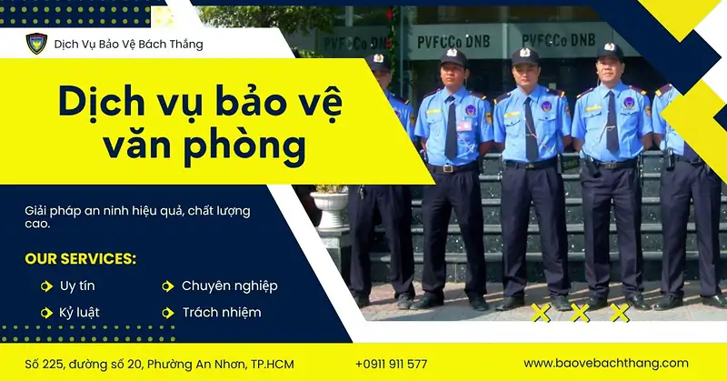 Dịch vụ bảo vệ văn phòng, tòa nhà công ty