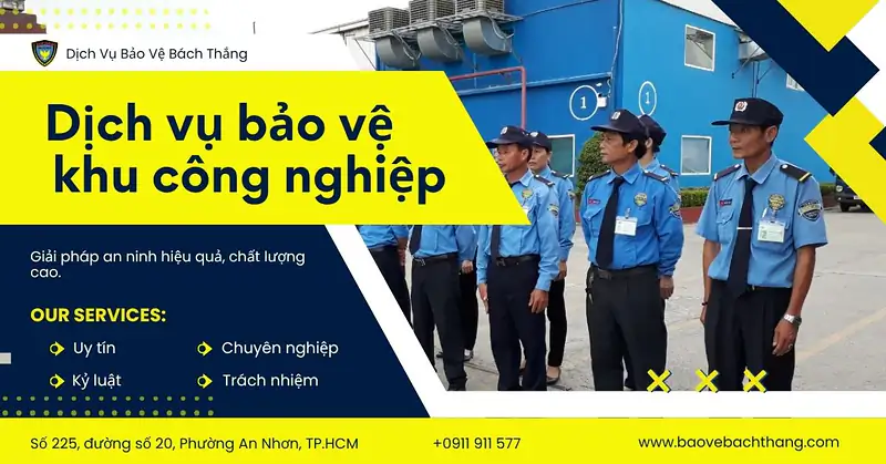 Dịch Vụ Bảo Vệ Khu Công Nghiệp Chuyên Nghiệp – Bách Thắng
