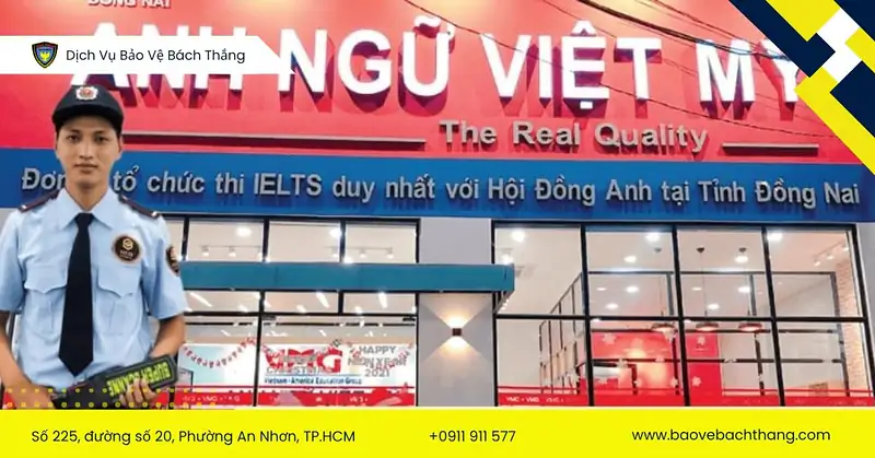 Bảo vệ tại trung tâm anh ngữ có tác phong làm việc vô cùng chuyên nghiệp