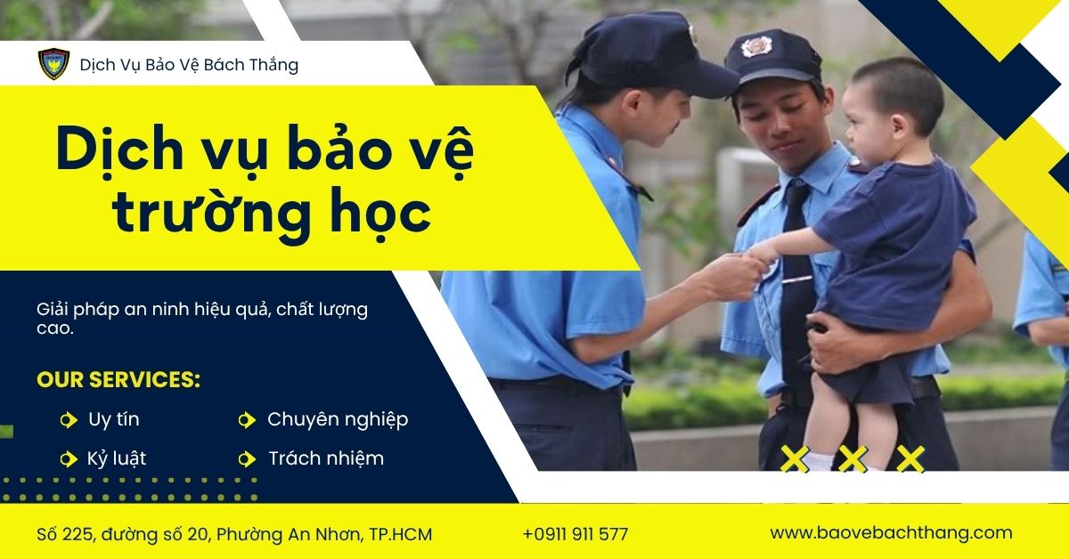 Dịch vụ bảo vệ trường học