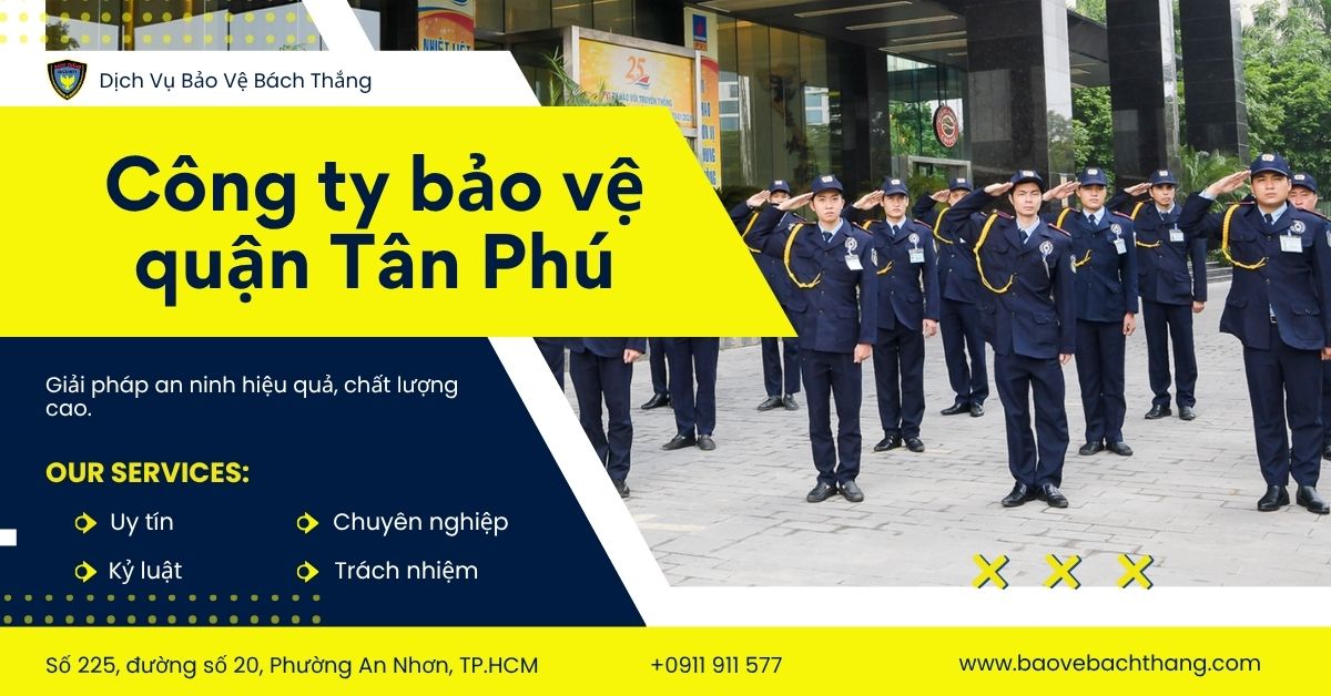 cong-ty-bao-ve-quan-tan-phu-1