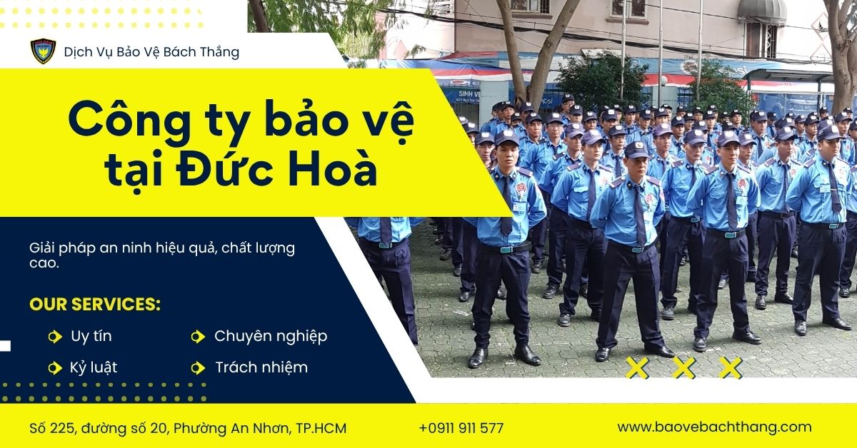 Top 11 công ty bảo vệ tại Đức Hòa giá tốt, uy tín, tận tâm 7 cong-ty-bao-ve-tai-duc-hoa-1