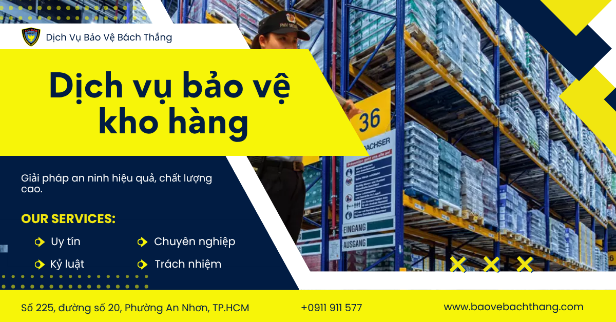 dịch vụ bảo vệ kho hàng